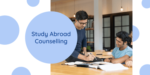 Study Abroad Counselling...